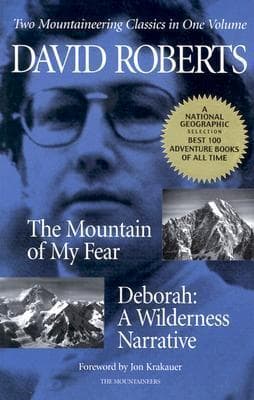 The Mountain of My Fear / Deborah: A Wilderness Narrative book cover