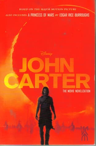 John Carter: The Movie Novelization: Also includes: A Princess of Mars book cover