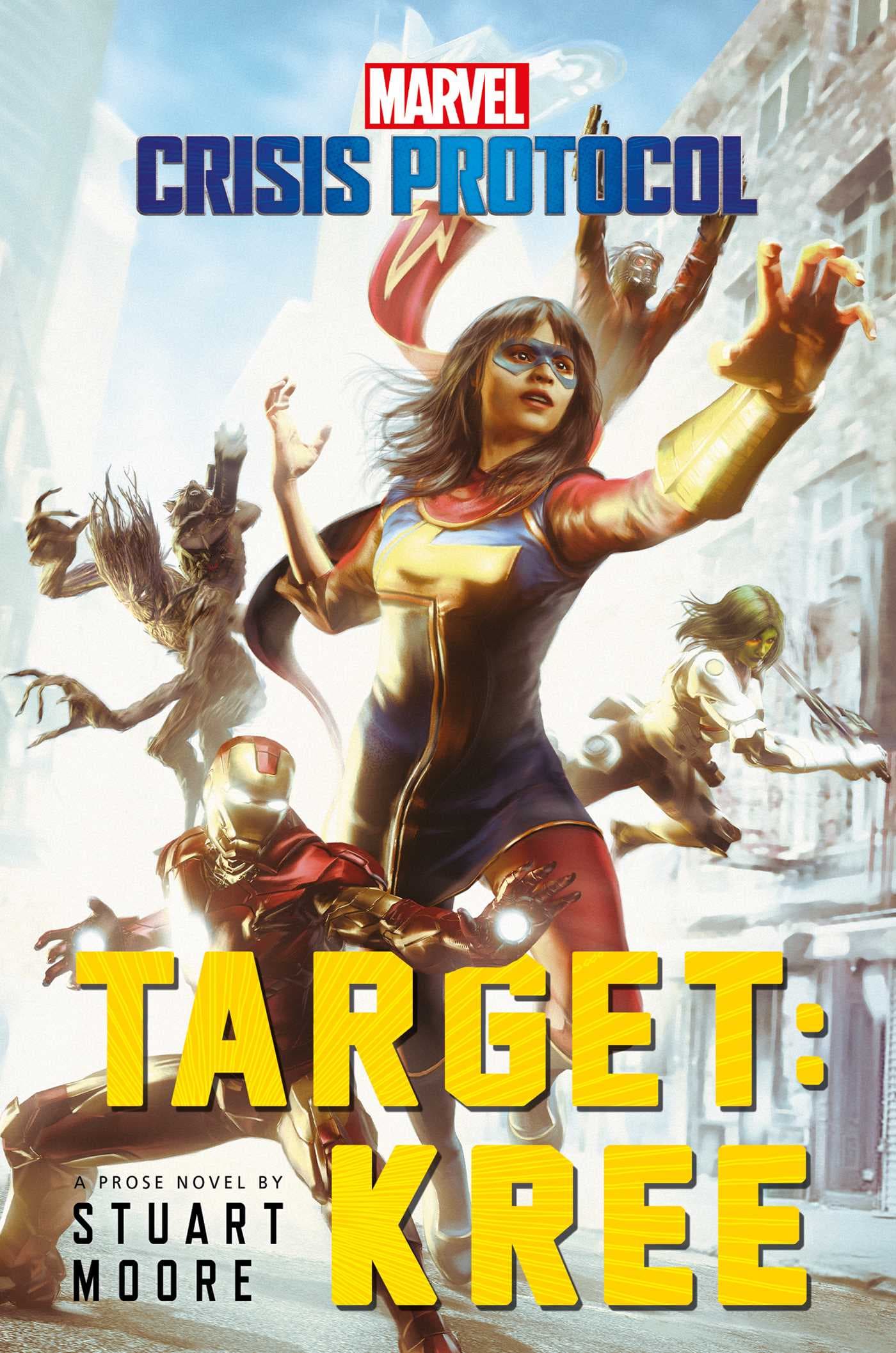 Target: Kree: A Marvel: Crisis Protocol Novel book cover
