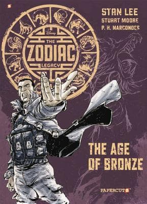 The Zodiac Legacy: The Age of Bronze book cover