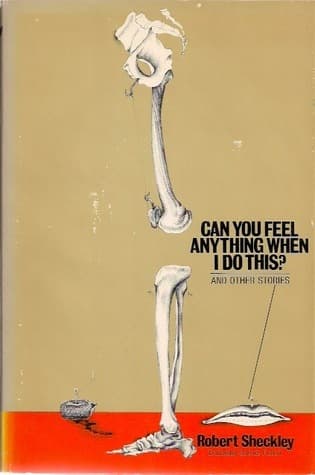 Can You Feel Anything When I Do This? book cover