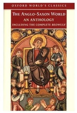The Anglo-Saxon World: An Anthology book cover