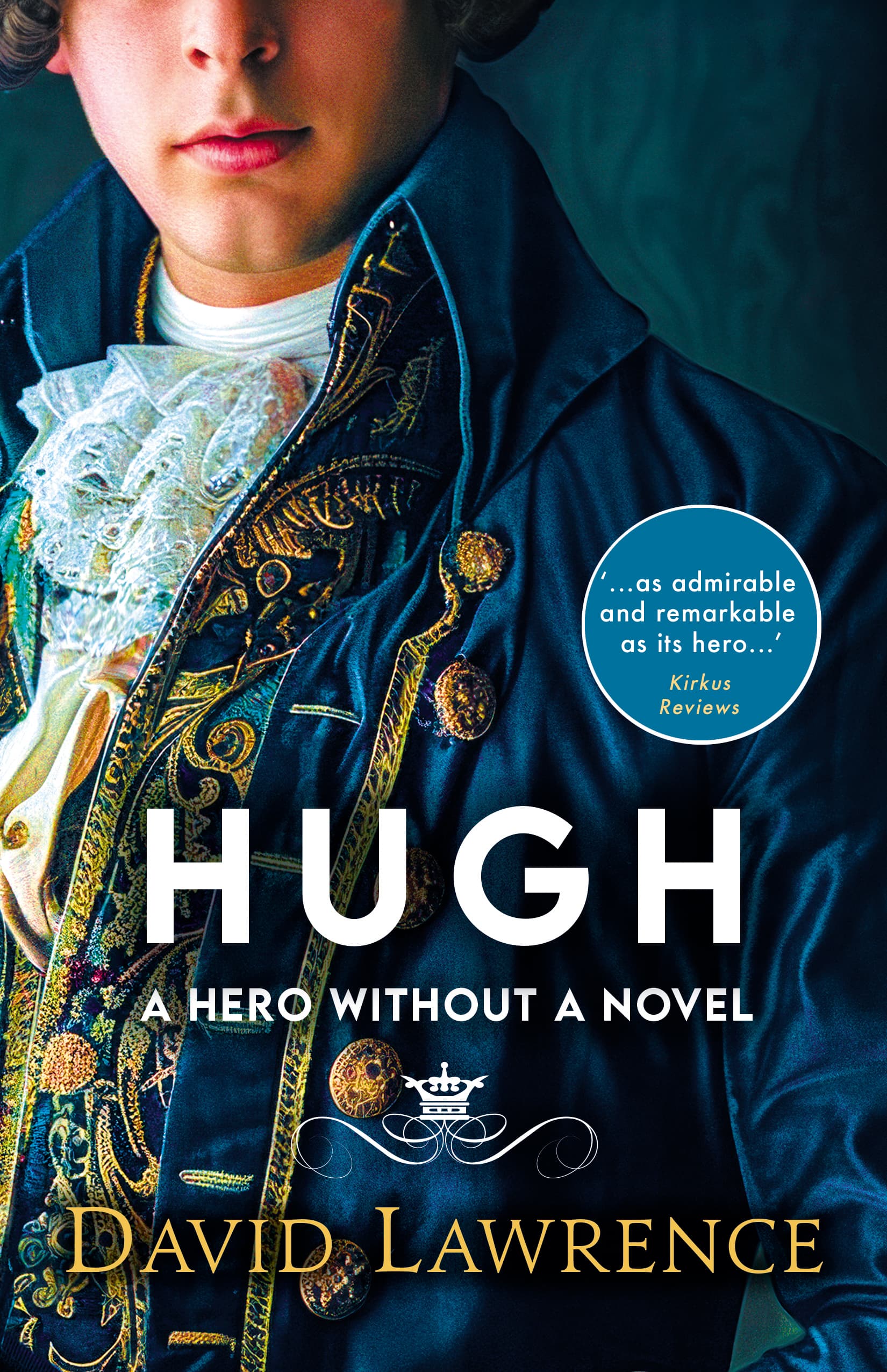 Hugh: A Hero Without a Novel book cover