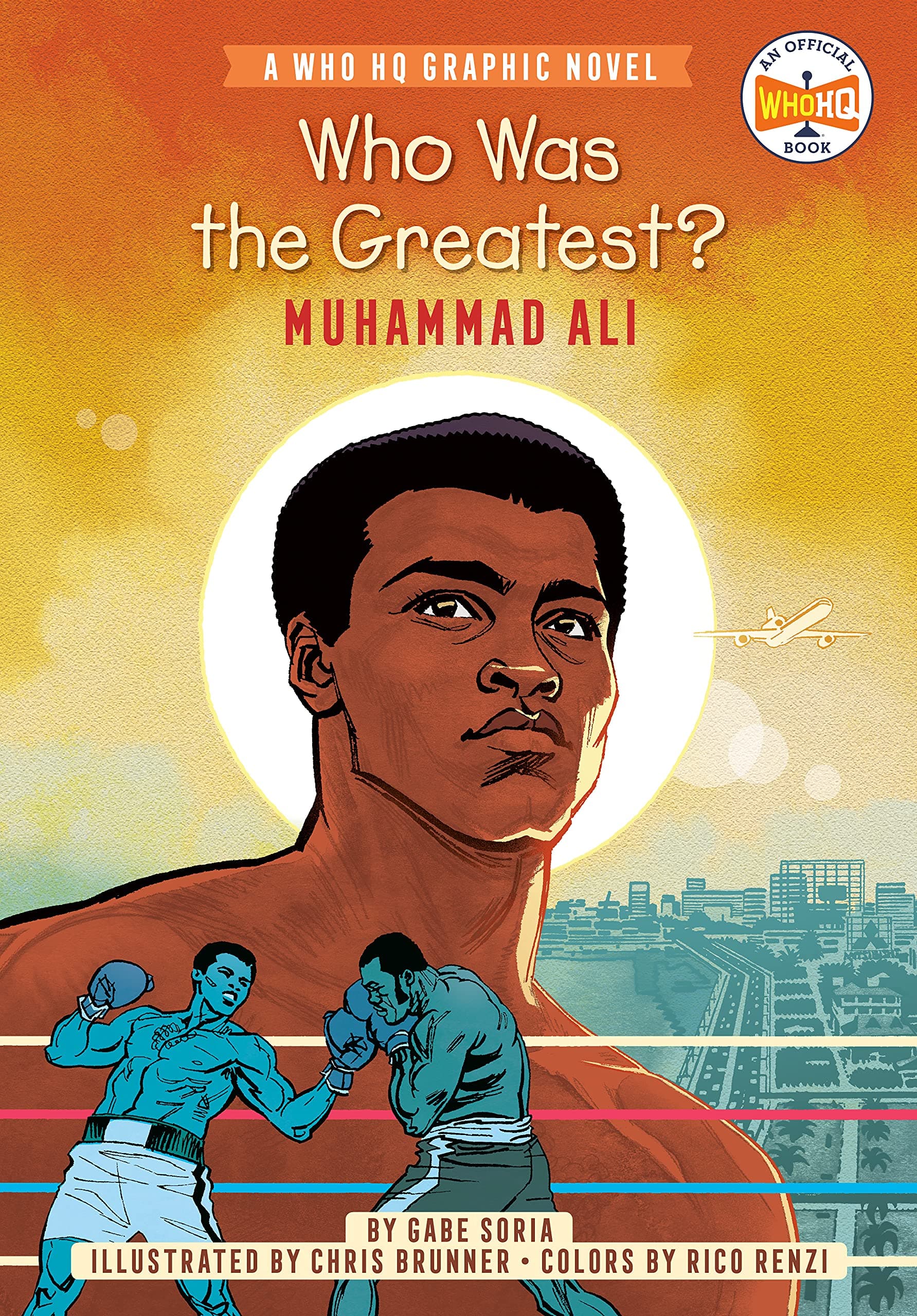 Who Was the Greatest?: Muhammad Ali: A Who HQ Graphic Novel book cover