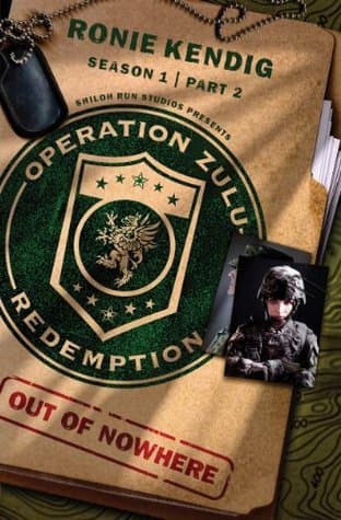 Operation Zulu Redemption: Out of Nowhere - Part 2 book cover