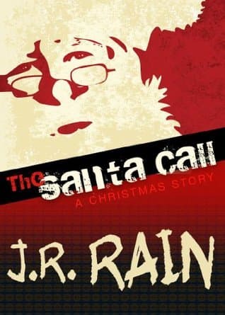 The Santa Call : A Christmas Story book cover