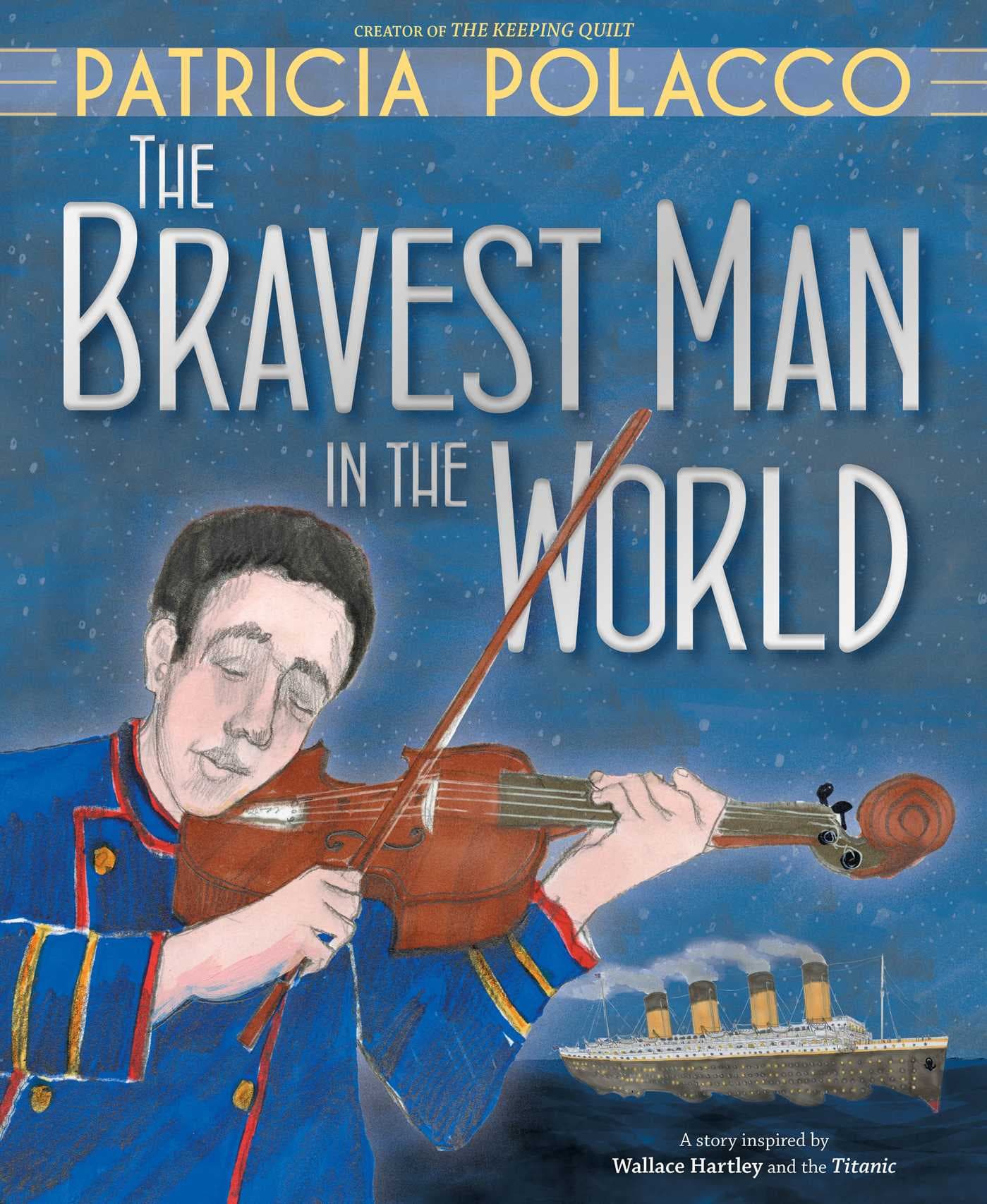 The Bravest Man in the World book cover