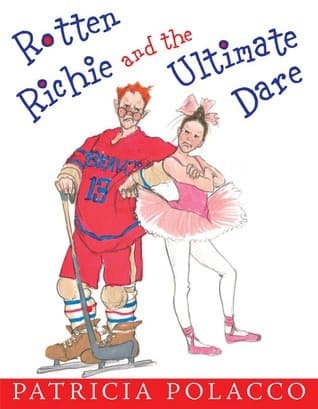 Rotten Richie and the Ultimate Dare book cover