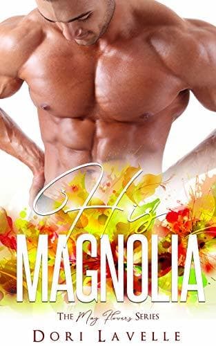 His Magnolia book cover