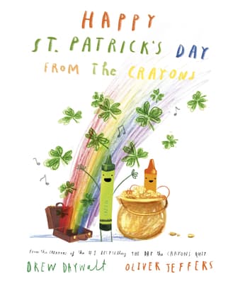 Happy St. Patrick's Day from the Crayons book cover