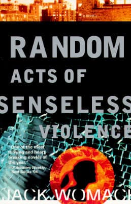 Random Acts of Senseless Violence book cover