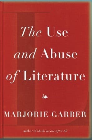 The Use and Abuse of Literature book cover