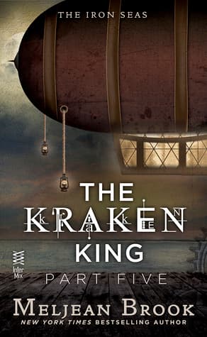 The Kraken King and the Iron Heart book cover
