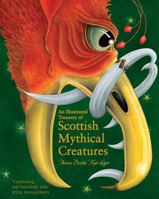 An Illustrated Treasury of Scottish Mythical Creatures book cover
