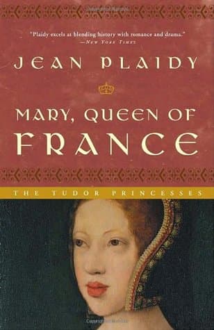 Mary, Queen of France book cover