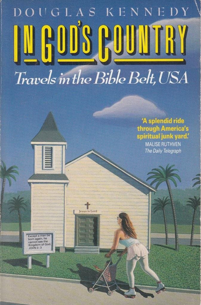 In God's Country: Travels in the Bible Belt, USA book cover