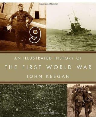An Illustrated History of the First World War book cover