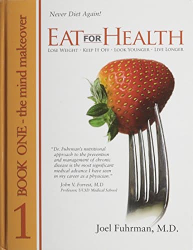 Eat For Health Book 1: The Mind Makeover book cover