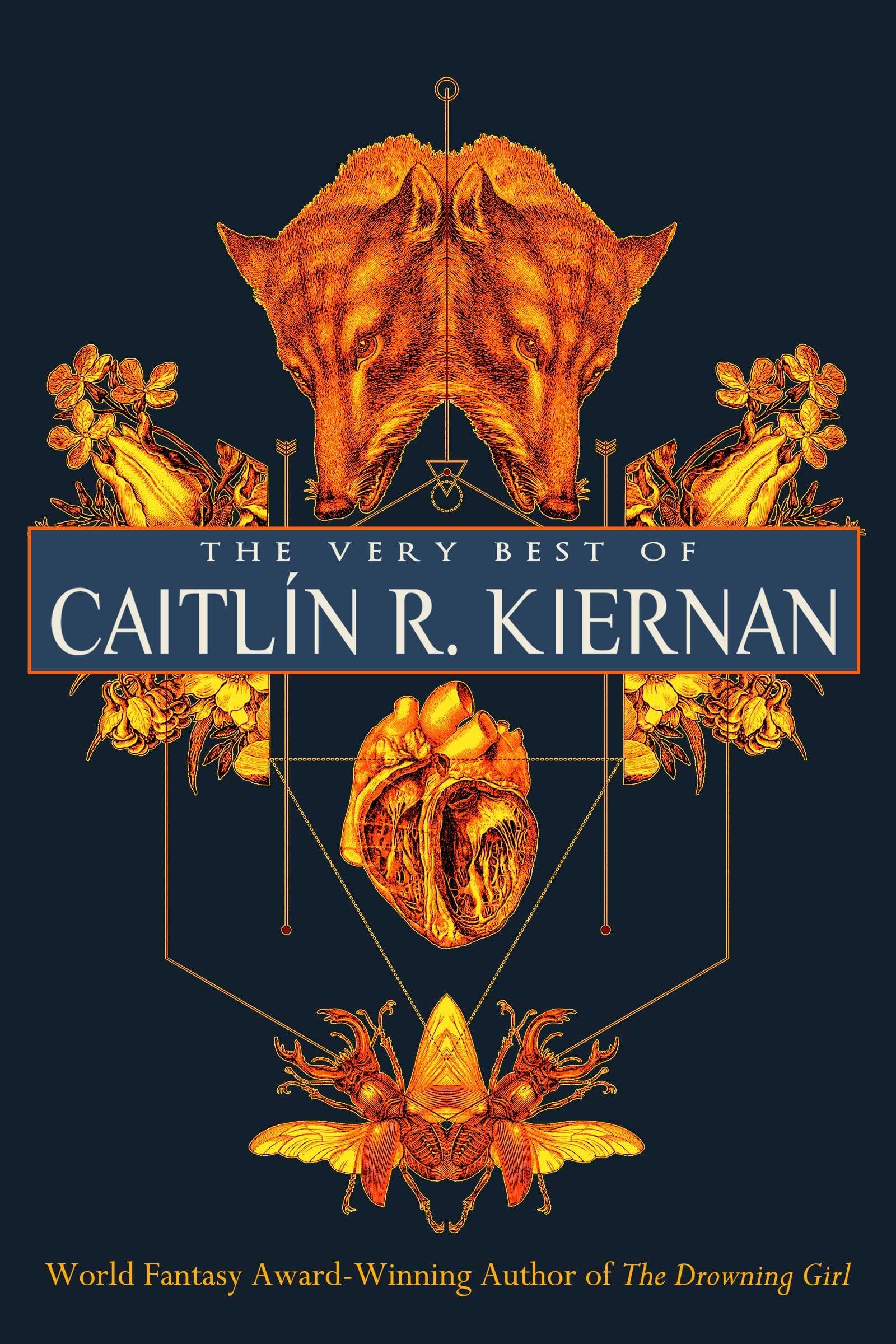 The Very Best of Caitlín R. Kiernan book cover