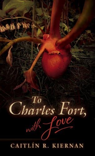 To Charles Fort, with Love book cover