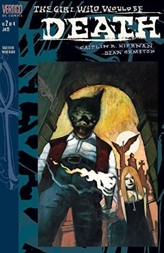 The Girl Who Would Be Death (1998-) #2 book cover