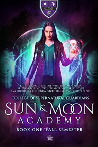 Sun & Moon Academy Book One: Fall Semester book cover