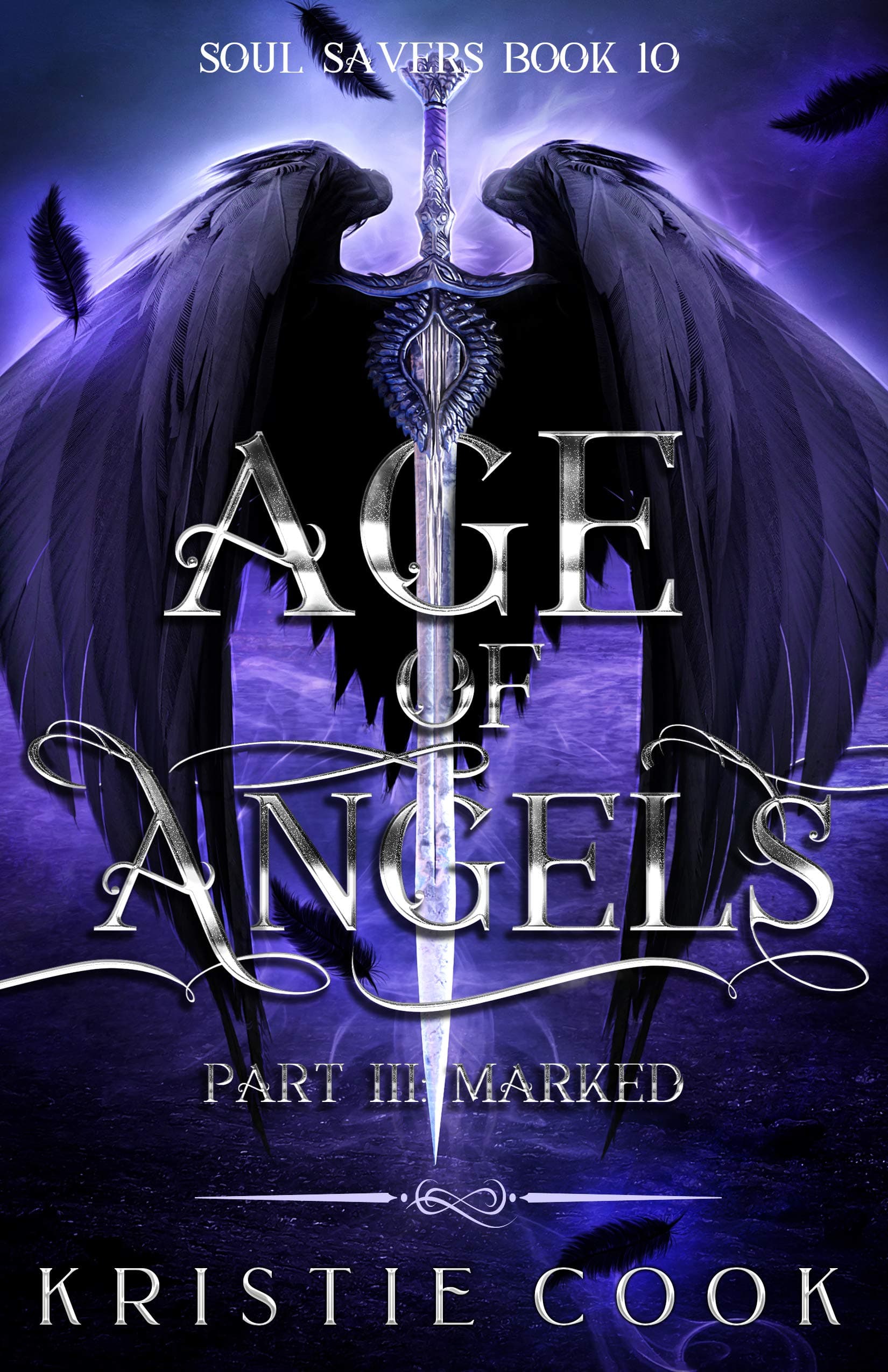 Age of Angels Part III: Marked: A Post-Apocalyptic Paranormal Fantasy book cover
