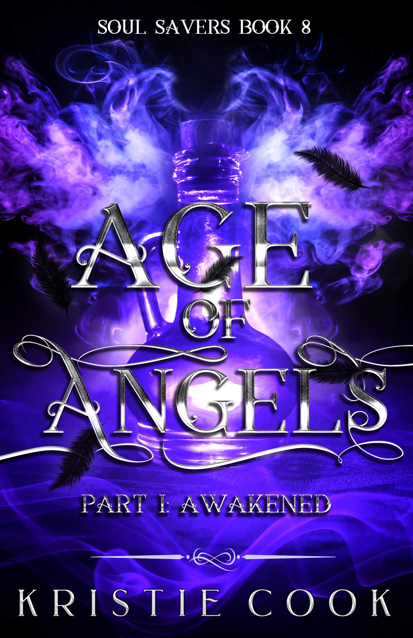 Age of Angels Part I: Awakened: A Post-Apocalyptic Paranormal Fantasy Novella book cover