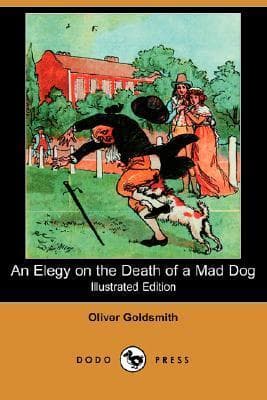 An Elegy on the Death of a Mad Dog book cover