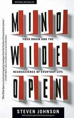 Mind Wide Open: Your Brain and the Neuroscience of Everyday Life book cover