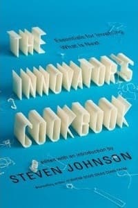 The Innovator's Cookbook: Essentials for Inventing What Is Next book cover