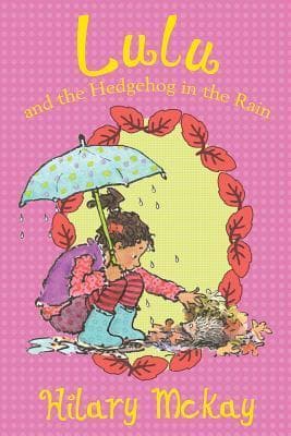 Lulu and the Hedgehog in the Rain book cover