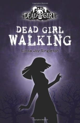 Dead Girl Walking book cover