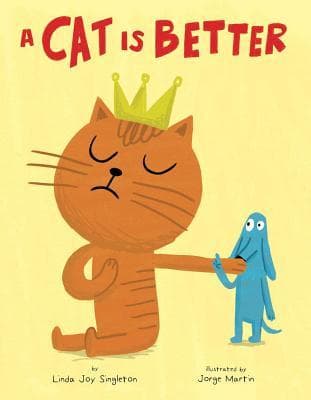 A Cat Is Better book cover