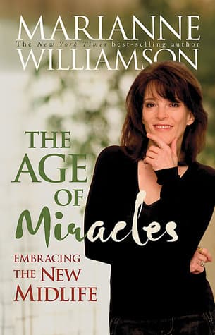The Age of Miracles: Embracing the New Midlife book cover