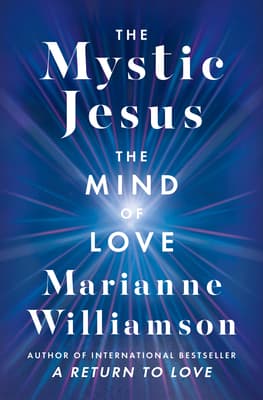 The Mystic Jesus: The Mind of Love book cover