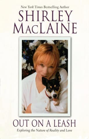Out on a Leash: Exploring the Nature of Reality and Love book cover