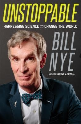 Unstoppable: Harnessing Science to Change the World book cover