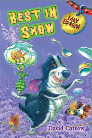 Max Spaniel: Best in Show book cover