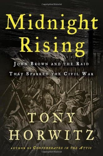 Midnight Rising: John Brown and the Raid That Sparked the Civil War book cover