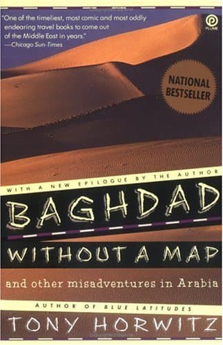 Baghdad without a Map: and Other Misadventures in Arabia book cover