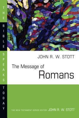 The Message of Romans: God's Good News for the World book cover