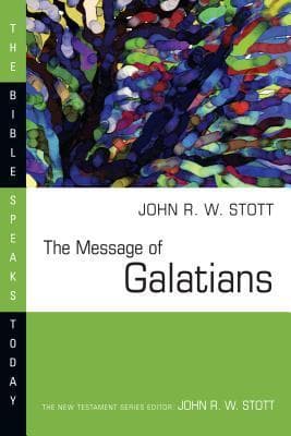The Message of Galatians book cover