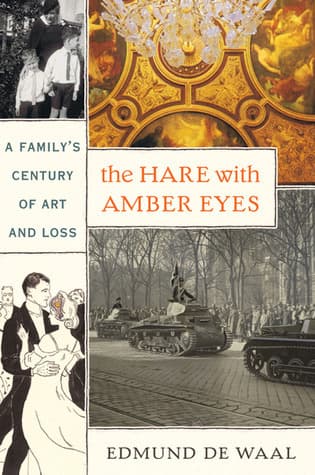 The Hare With Amber Eyes: A Family's Century of Art and Loss book cover