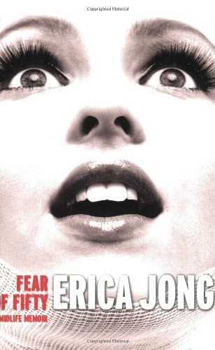 Fear of Fifty: A Midlife Memoir book cover
