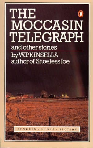 The Moccasin Telegraph and Other Stories book cover