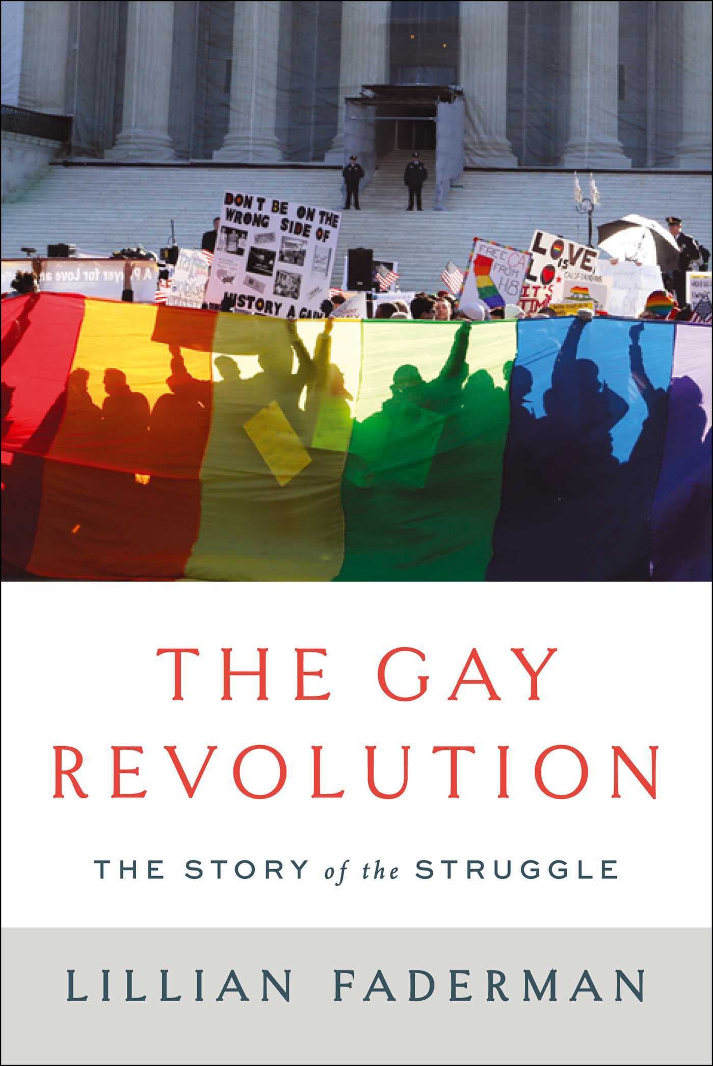 The Gay Revolution: The Story of the Struggle book cover