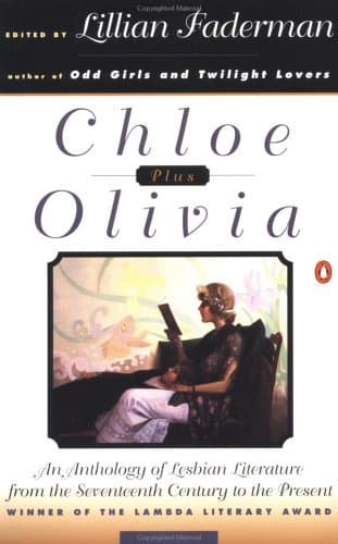 Chloe Plus Olivia: An Anthology of Lesbian Literature from the Seventeenth Century to the Present book cover