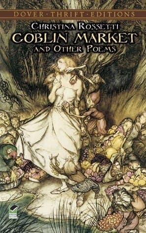 Goblin Market and Other Poems book cover