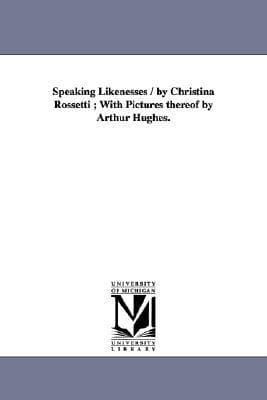 Speaking Likenesses book cover
